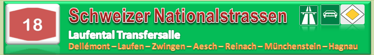 Schweiz | Strasse | N18 / A18 | Basel / Hagnau –&nbsp;Dellémont