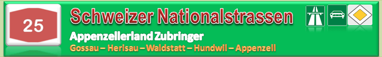 Schweiz | Strasse | N25 / A25 | Gossau – Herisau –&nbsp;Appenzell