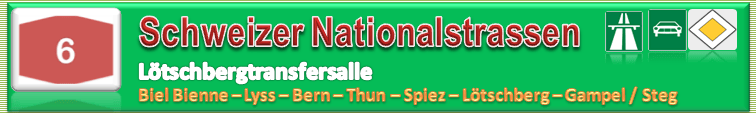 Schweiz | Strasse | N06 / A06 | Biel Bienne – Bern – Lötschberg – Gampel /&nbsp;Steg